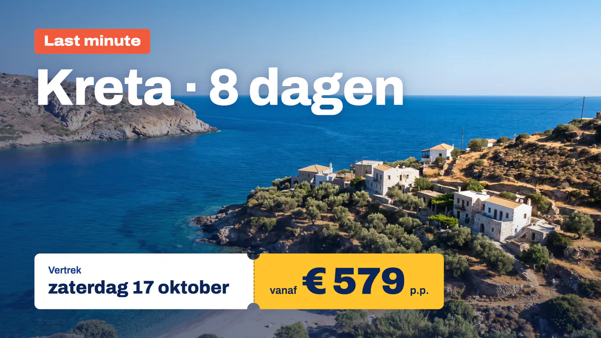 Scherm met een last minute naar Kreta, acht dagen, met de vertrekdatum en een prijs vanaf € 579 per persoon